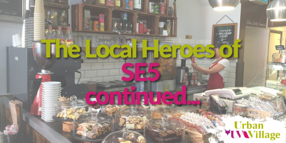 UVH Blog - Urban Village: local heroes continued!