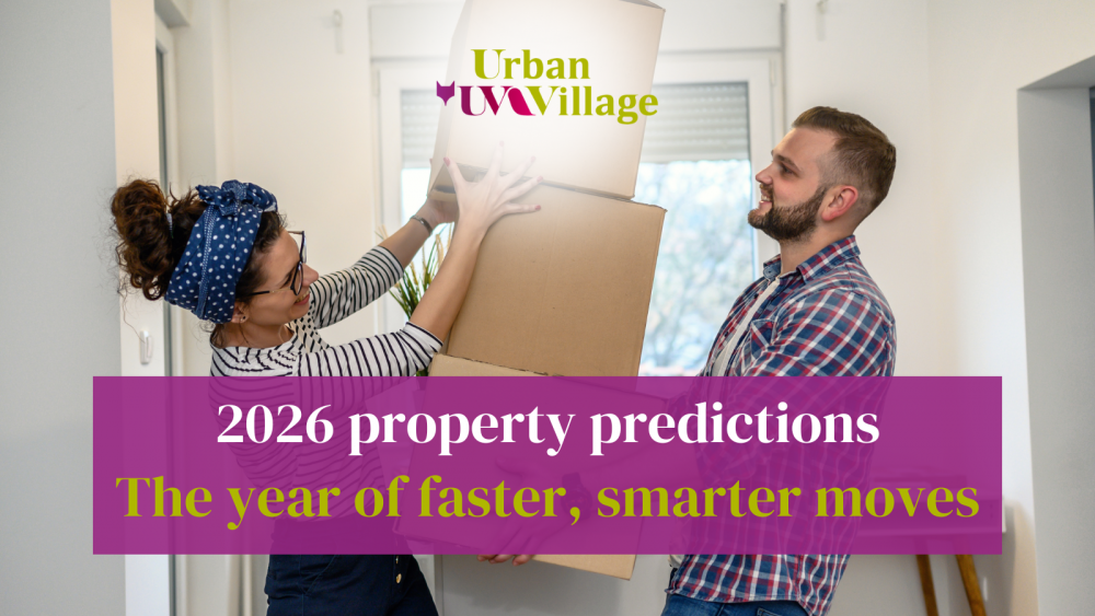 UVH Blog - 2026 property predictions: The year of faster, smarter moves