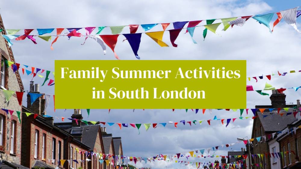 UVH Blog - Family Summer Activities in South London